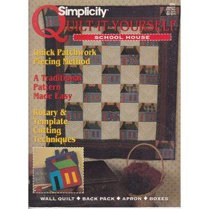 Vintage Quilting Patterns, Simplicity Quilt It Yourself 290 Schoolhouse 1995